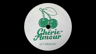 Chérie Amour - Get Groovin'