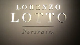 Exhibition Review - Lorenzo Lotto: Portraits at the National Gallery