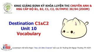 DESTINATION C1&C2 - UNIT 10 (PART A, B, C, D)