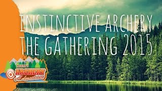 Instinctive Archery - The Gathering 2015