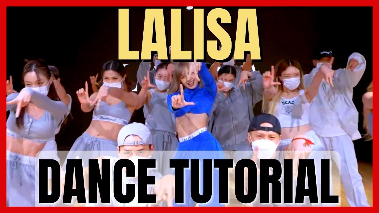 Lisa Lalisa Dance Practice Mirror Tutorial Slowed Youtube