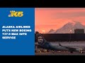 Alaska Airlines puts new Boeing 737-9 MAX aircraft into service