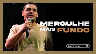 Gustavo Naville | Mergulhe mais fundo