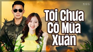 CÔNG TUẤN (NHẠC LÍNH XƯA) - TÔI CHƯA CÓ MÙA XUÂN, 24H PHÉP | GHIỀN NHẠC RUMBA