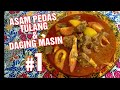 Cara buat Asam pedas tulang dan daging masin