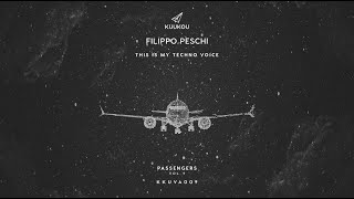 Filippo Peschi - This Is My Techno Voice