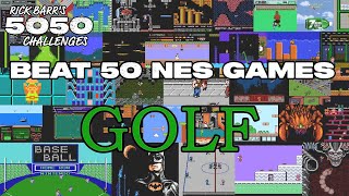 Challenge #29 - Beat 50 NES Games - GOLF Play Session 3