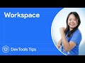 Setting up Workspaces #DevToolsTips