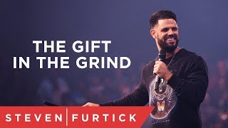It didn’t look like a gift... at first | Pastor Steven Furtick