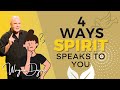 Pay Attention, Spirit Is Speaking To You In These 4 Ways ☀️ Wayne Dyer