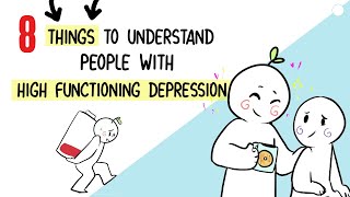 8 Things People with High Functioning Depression Want You To Know