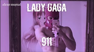 911 - Lady Gaga [Sub.Español]