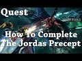 Warframe | Quest | The Jordas Precept