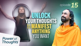 2 Powerful Tips to UNLOCK Your Thoughts to Manifest Anything You Want in Life | Swami Mukundananda