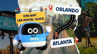 🚗 Orlando to Atlanta One-Way Car Rental Guide | Drive from Florida to Georgia