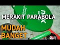 Cara Merakit Payung Parabola Ku Band Dish 60cm Nek Parabola