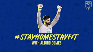 #StayHomeStayFit | Albino Gomes