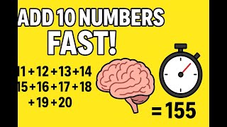 The Fastest Way to Add 10 Consecutive Numbers No Calculator!