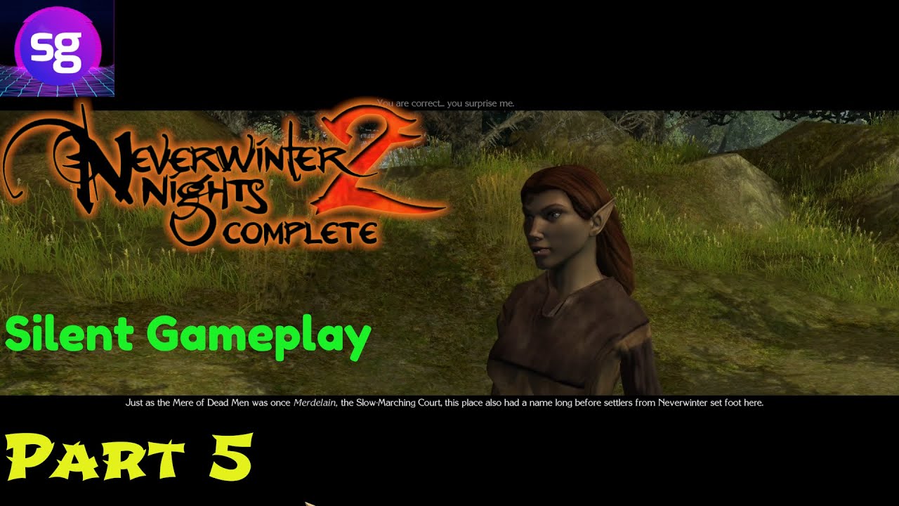 Neverwinter Nights 2 Silent Gameplay No Commentary Part 5 - YouTube