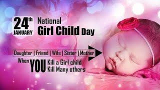 National Girl child Day whatsapp status | National Girl child Day