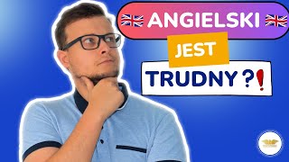 Czy język ANGIELSKI jest TRUDNY dla POLAKÓW?