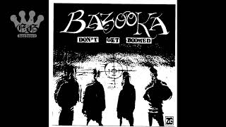 [EGxHC] Bazooka - Don't Get Boomed - 2023 (Full EP)