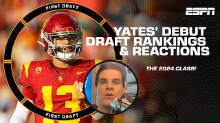 A FIRST LOOK at Field Yates' 2024 draft class rankings + reaction 🍿 | First Draft