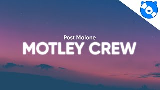 Post Malone - Motley Crew (Clean - Lyrics)
