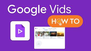 Google Vids Quick How-to Tutorial