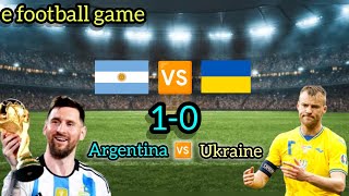 Argentina versus Ukraine৷৷৷৷ আর্জেন্টিনা ভারসেস উকড়া আইন ৷৷৷৷৷৷ ইনজয় দ্য খেলা (2)