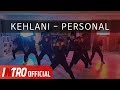 [INTRO] Kehlani - Personal COVER choreography by Alien Dance Studio 안무영상