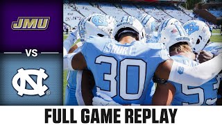 James Madison vs. North Carolina Full Game Replay | 2024 ACC Football