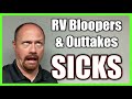 Josh the RV Nerd Bloopers & Outtakes Volume 6