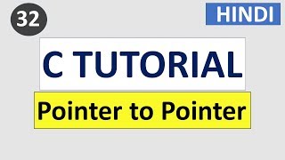 Pointer to Pointer in C language | #32 C Programming tutorial in HINDI