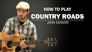Country Roads (John Denver) | Beginner Guitar Lesson | How To Play
