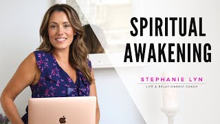 Spiritual Awakening - The Process and the SIGNS!