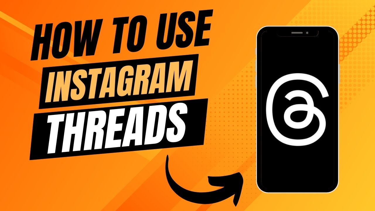 How To Use Instagram Threads Youtube