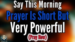 A Blessed MORNING Prayer To START Your DAY with God’s Protection - God First | Morning Prayer