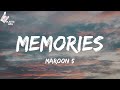 Maroon 5 - Memories (TikTok Memories bring back memories, bring back your... Lyrics)