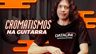 COMO FUNCIONAM CROMATISMOS NA GUITARRA?