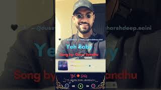 Yeh Baby|By-Garry Sandhu|Punjabi|Top|Hits|Hauli hauli gidde vic2018#ytshorts#shortsyoutube#dusstlove