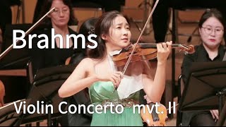 Brahms Violin Concerto op.77 mvt.ll - Soojin Han 브람스 바이올린 협주곡 2악장 한수진