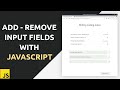Add remove input fields dynamically using JavaScript | Todo list with javascript