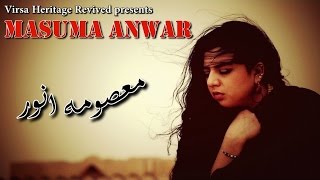 Masuma Anwar | Live Music Show | VIrsa Heritage Revived | Punjabi