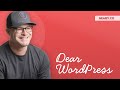 Dear WordPress