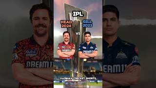 Travis head vs Shubman Gill in ipl 🔥#cricketlover #cricketnews #travishead #shubmangill #shorts