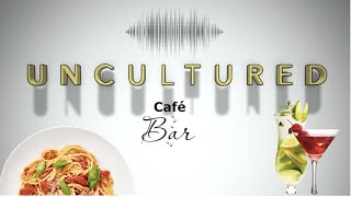 UNCULTURED Bar And Cafe | Cafe Promo Video | Best Restaurant Ads 2020