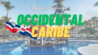 🏖Visita al Occidental Caribe - TE MUESTRO TODO EL HOTEL 🏨