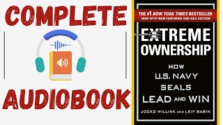 Extreme Ownership CompletenAudiobook | Full Book by Jocko Willink \u0026 Leif Babin