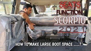 how to fold seats of new scorpio|scorpio 2021 seats feature and functions explained in hindi